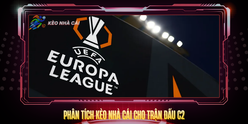 Phan Tich Keo Nha Cai Cho Tran Dau C2
